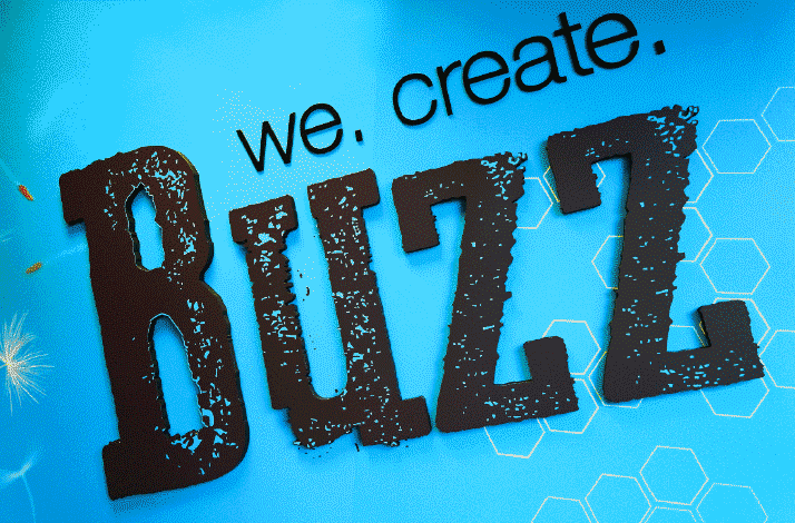 We. Create. BUZZ.